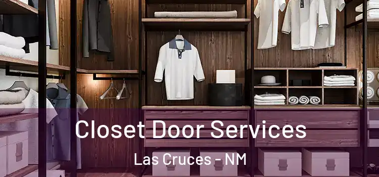  Closet Door Services Las Cruces - NM