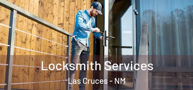  Locksmith Services Las Cruces - NM
