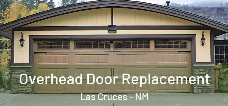  Overhead Door Replacement Las Cruces - NM