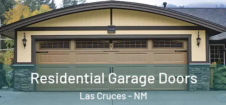  Residential Garage Doors Las Cruces - NM