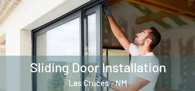  Sliding Door Installation Las Cruces - NM